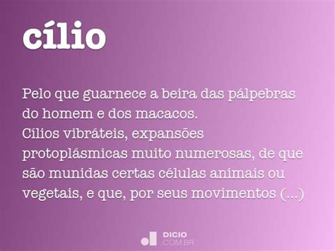 Como Se Escreve Cílio - Cílio - Dicio, Dicionário Online de Português