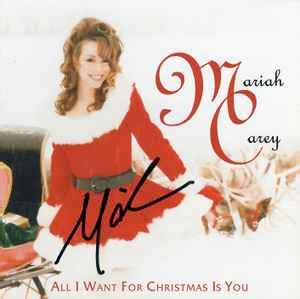 Mariah Carey – All I Want For Christmas Is You – CD (Autographed, Maxi ...