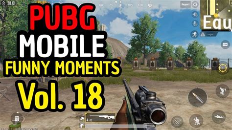 PUBG Mobile Funny WTF Moments Vol 18 YouTube