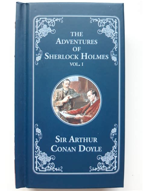 The Adventures Of Sherlock Holmes Vol 1 By Arthur Conan Doyle Goodreads