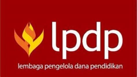 Tahap Resmi Dibuka Ini Jenis Beasiswa Lpdp Dan Cara Mendaftar