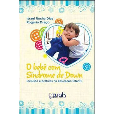 Cartilha Sindrome De Down Pdf - Cartilha Sindrome De Down Pdf - RETOEDU