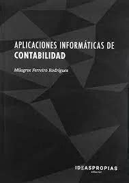 Libro Aplicaciones Inform Ticas De Contabilidad Milagr Env O Gratis