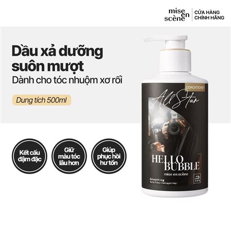 Bộ đôi Gội Xả mise en scene Hello Bubble All Star Smoothing dưỡng suôn