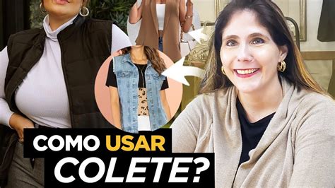 USAR COLETE ESTÁ EM ALTA Saiba como usar e arrasar nos looks por