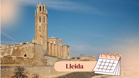 Calendario Laboral De Lleida Todos Los Puentes Y Festivos