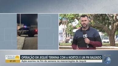 Jornal da Manhã Operação policial no sudoeste da Bahia deixa 6 mortos