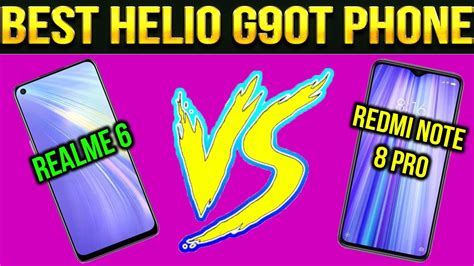 Realme 6 Vs Redmi Note 8 Pro Which Is Better Redmi Note 8 Pro Vs