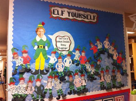 Our Elf Christmas Bulletin Board Dont Be A Cotton Headed Ninny