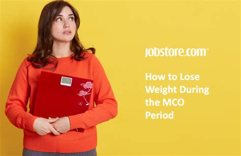 How To Lose Weight During The Mco Period Jobstore Careers Blog