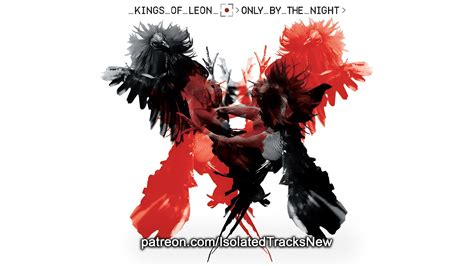 Kings Of Leon Sex On Fire Drums Bass Only YouTube