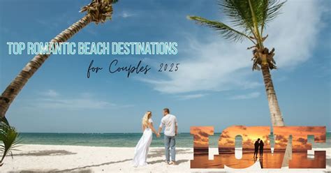 Romantic Beach Destinations: Top USA Spots for Couples - Hunter Games Magazine