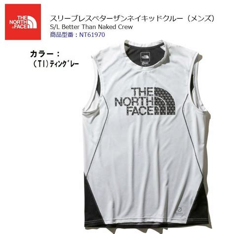 ノースフェイス THE NORTH FACE S L Better Than Naked Crew NT61970 スリーブレスベターザン