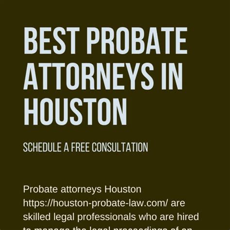 Best Probate Attorneys In Houston Houston Probate