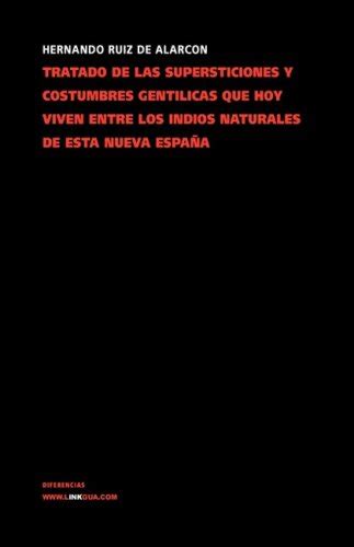 Amazon Tratado De Las Supersticiones Y Costumbres Gentilicas Que Hoy