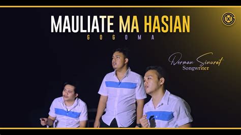 GOGOMA Mauliate Ma Hasian Official Music Video YouTube