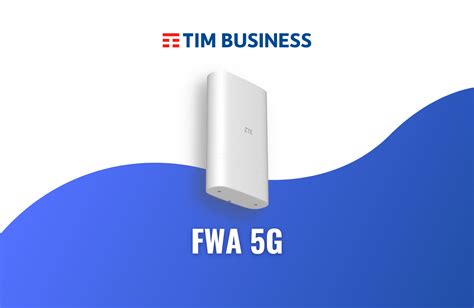 Tim Business Fwa G Internet Senza Linea Fissa Fino A Gbps