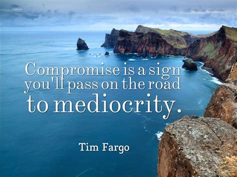 Compromise Quotes Sayings