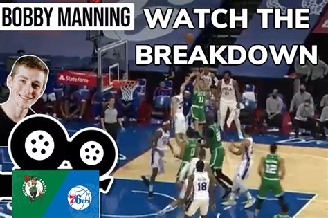 Watch the Breakdown - 76ers vs Celtics