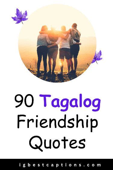 90 Tagalog Friendship Quotes 2023