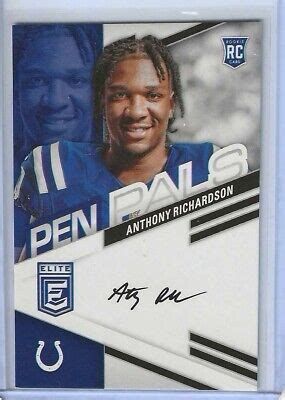 Panini Donruss Elite Anthony Richardson Rc Pen Pals Blue Ink Auto