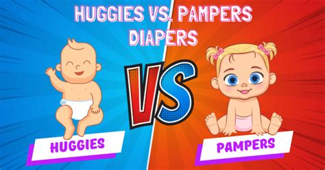 Huggies vs. Pampers Diapers: A Comprehensive Comparison for New Parents - Parent Intel