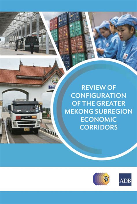 Review of Configuration of the Greater Mekong Subregion Economic ...