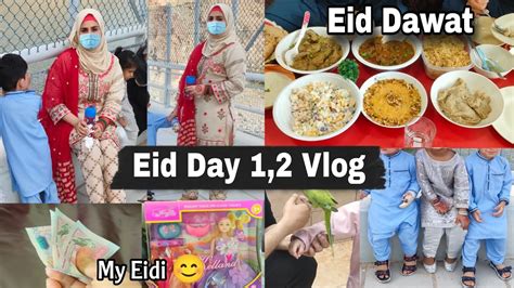 Eid Day 1 2 Vlog Eid Vlog In UAE Eid Dawat Menu Eid UL Fitr Vlog