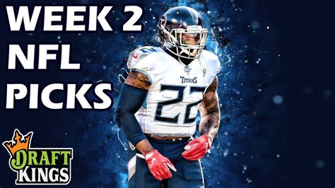 Draftkings Nfl Week 2 Picks First Look Lineup Week 2 Nfl Dfs Picks