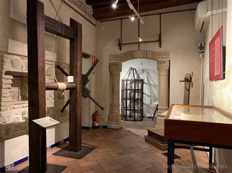 El Museo De Antiguos Instrumentos De Tortura De Toledo Leyendas De Toledo