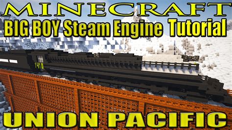 Minecraft Train Tutorial Steam Locomotive Union Pacific Big Boy