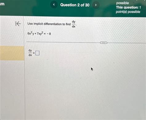 Solved Use Implicit Differentiation To Find Dxdy Chegg