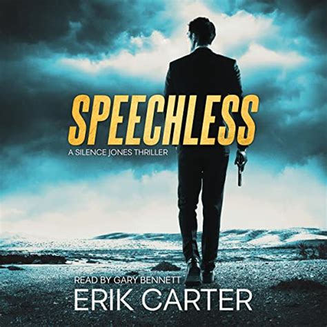 Speechless Silence Jones Action Thrillers Series Book 6