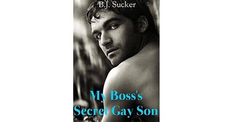 My Boss S Secret Gay Son By B J Sucker