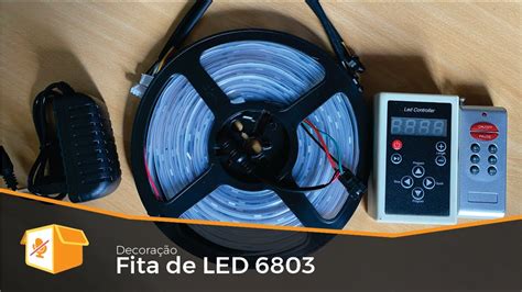 Unboxing Fita De LED RGB 6803 YouTube