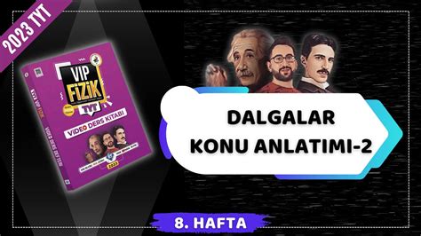 Yay Dalgalar Konu Anlat M Dalgalar Tyt Fizik Kampi Youtube