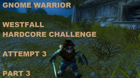 WoW Classic Era Warrior Hardcore Challenge Attempt 3 Westfall