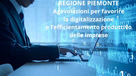 Piemonte Bando Finanziamenti Agevolati Per La Digitalizzazione Ed