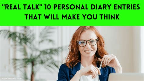 Real Talk: 10 Personal Diary Entries That Will Make You Think