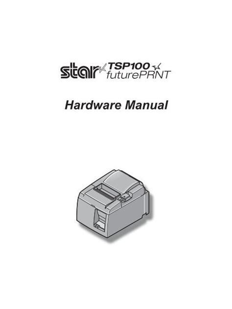 Hardware Manual TSP100 - Star Micronics