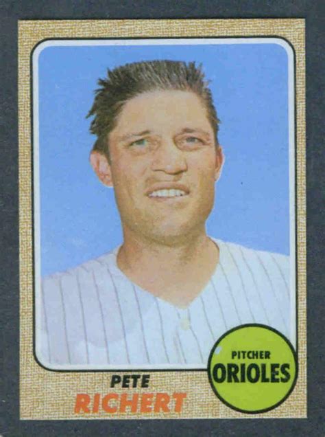 1968 Topps 354 Pete Richert Orioles NM EBay