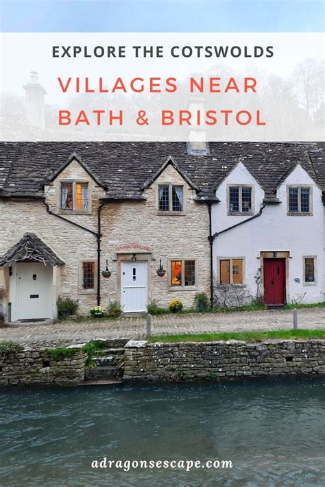 Top 6 Cotswold Villages Near Bath Bristol A Dragon S Escape