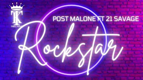 Post Malone Ft 21 Savage Rockstar With Lyrics Youtube