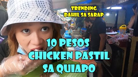 Pinipilahang Chicken Pastil Sa Quiapo 10 Pesos Lang YouTube