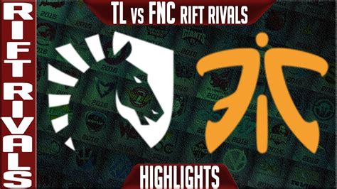 TL Vs FNC Highlights Rift Rivals 2019 Day 1 NA Vs EU Team Liquid Vs