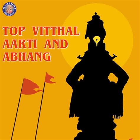 Top Vitthal Aarti and Abhang Songs Download: Top Vitthal Aarti and Abhang MP3 Marathi Songs ...