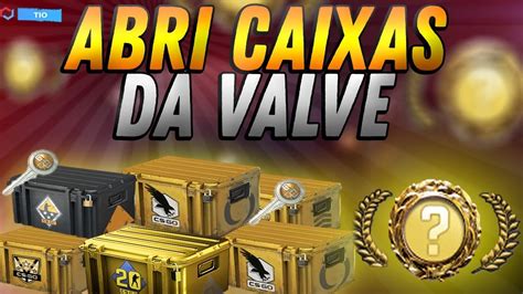 Abrindo Caixas De CS GO Na Valve Luva Ou R I P YouTube