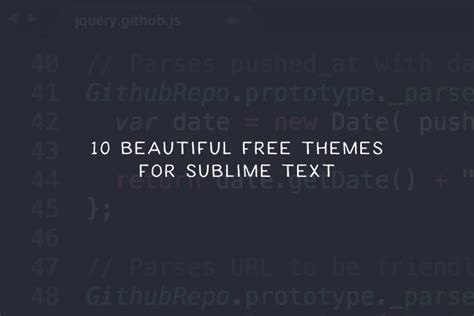 10 Beautiful Free Themes for Sublime Text