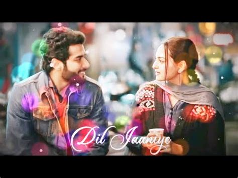 Full Song DIL JAANIYE Khandaani Shafakhana Sonakshi S Priyansh