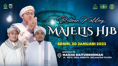 LIVE RUTINAN MAJELIS SHOLAWAT WAT TA LIM HJB 30 JANUARI 2023